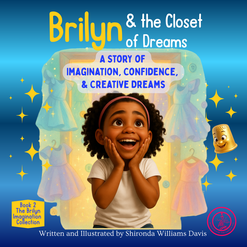 Brilyn & the Closet of Dreams – Children’s Book