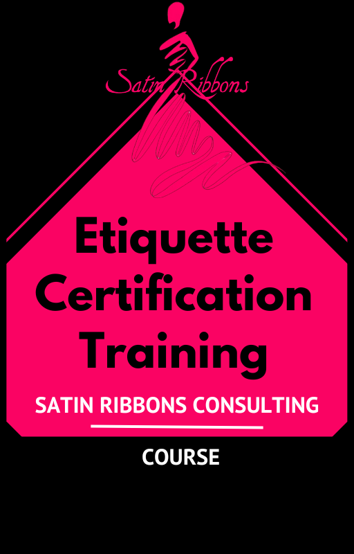 Satin Ribbons Etiquette Certification Training