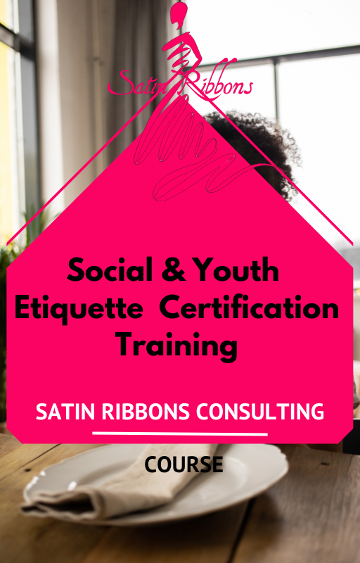 Satin Ribbons Etiquette Certification Training