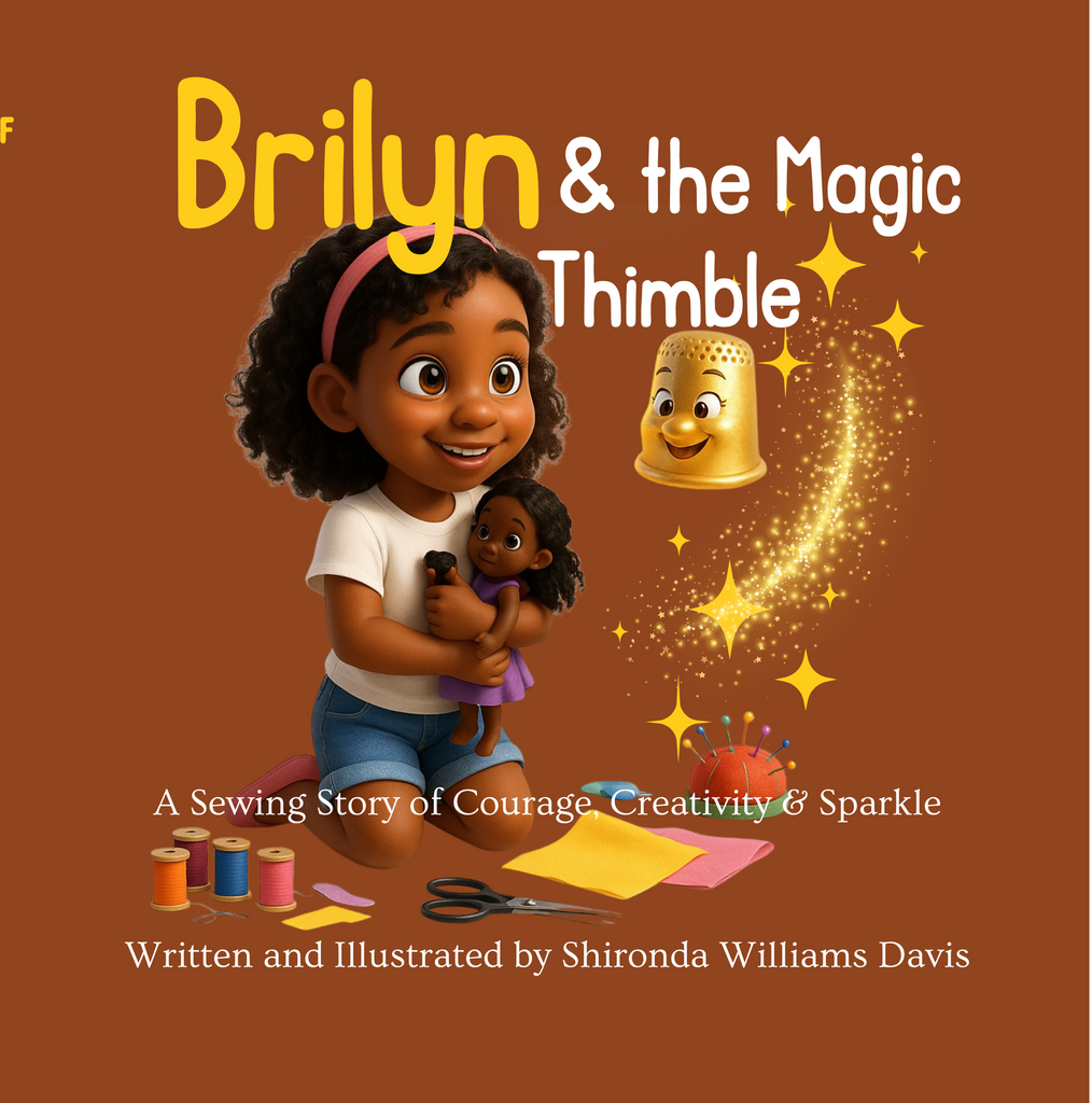 Brilyn & the Magic Thimble – Children’s Book