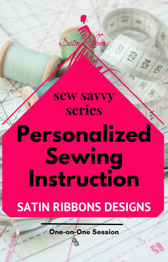 Personalized Sewing Instruction - Sew Savvy Series (Individual In-Person Workshop)